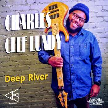Album Lundy,charles Clef: Deep River