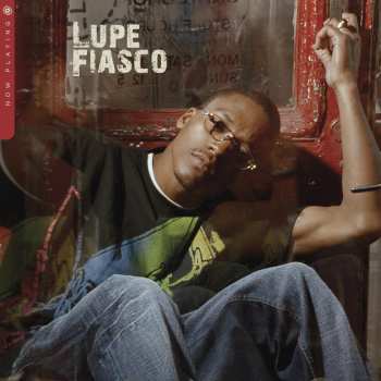 Album Lupe Fiasco: Now Playing