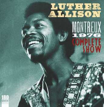 LP Luther Allison: Montreux 1976 - Complete Show CLR