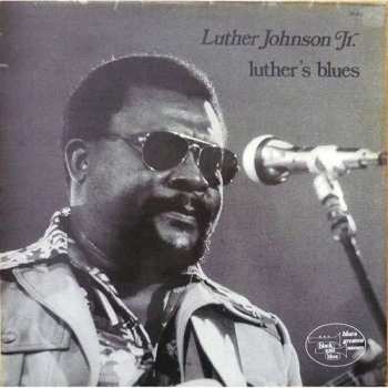 Album Luther "Guitar Junior" Johnson: Luther's Blues