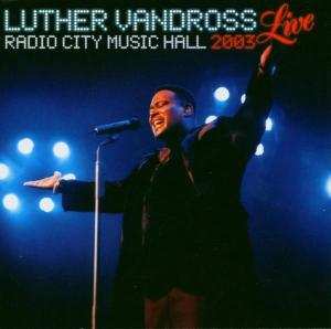 CD Luther Vandross: Live Radio City Music Hall 2003