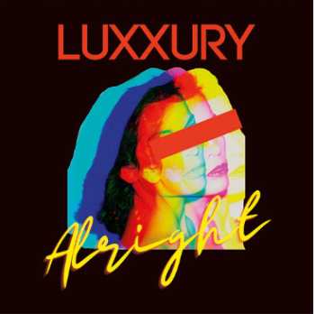 Album Luxxury: Alright