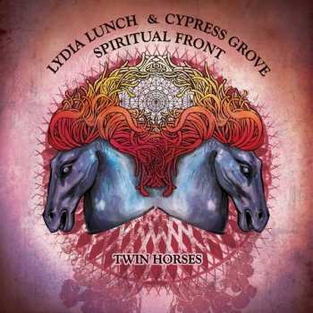 Album Lydia Lunch: Twin Horses