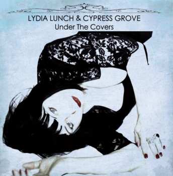 CD Lydia Lunch: Under The Covers