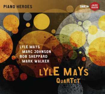 2CD Lyle Mays Quartet: The Ludwigsburg Concert