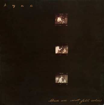 Album Lync: These Are Not Fall Colors