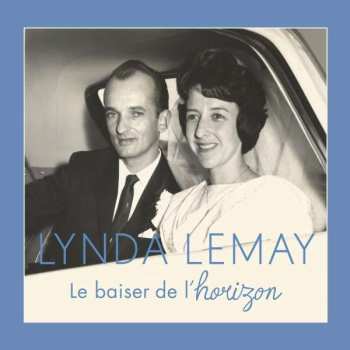 CD Lynda Lemay: Le Baiser De L'horizon