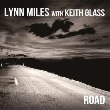 CD Lynn Miles: Road