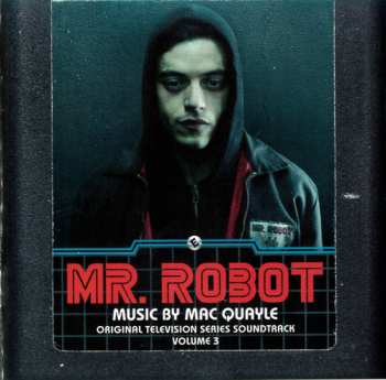 CD Mac Quayle: Mr. Robot: Volume 3 (Original Television Series Soundtrack)