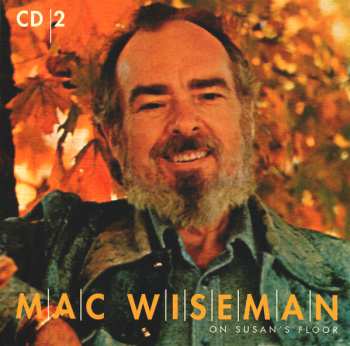 4CD/Caja Mac Wiseman: On Susan's Floor