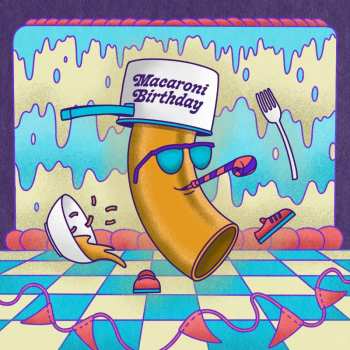 Album Macaroni Birthday: Macaroni Birthday Time