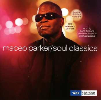 2LP Maceo Parker: Soul Classics