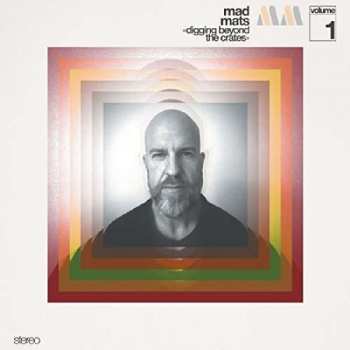 Album Mad Mats: Digging Beyond The Crates (Volume 1)