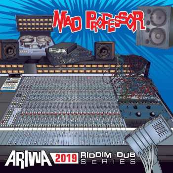 CD Mad Professor: Ariwa 2019 Riddim And Dub Series