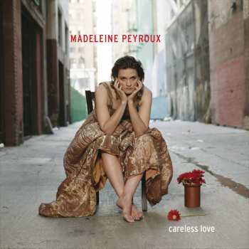 2CD Madeleine Peyroux: Careless Love DLX