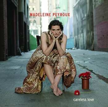LP Madeleine Peyroux: Careless Love LTD
