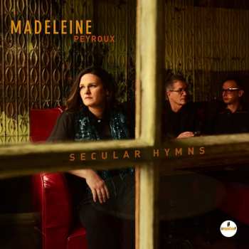 CD Madeleine Peyroux: Secular Hymns