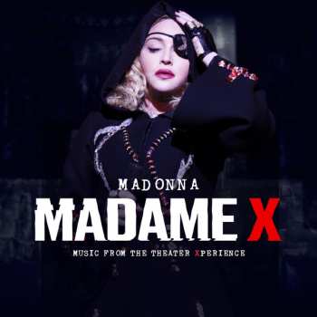 Album Madonna: Madame X - Music From The Theater Xperience (Live)