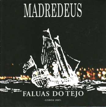 Album Madredeus: Faluas Do Tejo