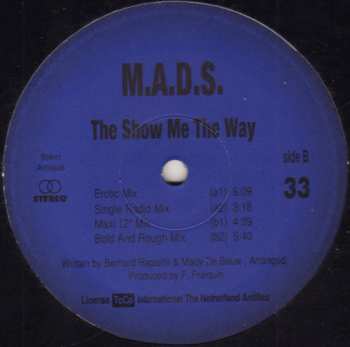 LP M.A.D.S.: The Show Me The Way