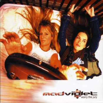 CD Madison Violet: Worry The Jury