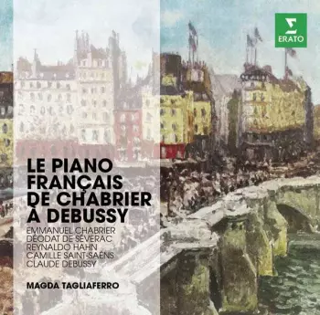 Le Piano Français de Chabrier à Debussy