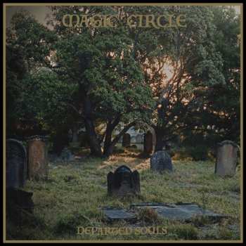 LP Magic Circle: Departed Souls