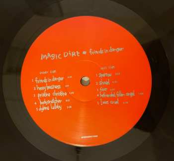 LP Magic Dirt: Friends In Danger