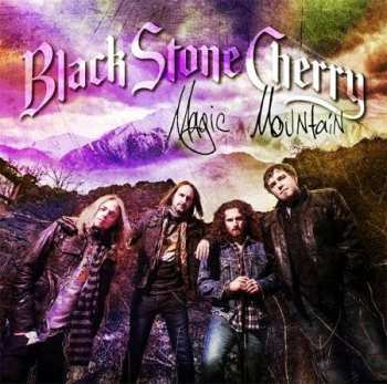 CD Black Stone Cherry: Magic Mountain