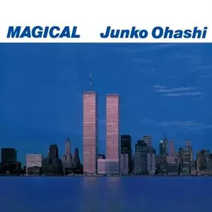 Junko Ohashi: Magical
