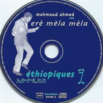 CD Mahmoud Ahmed: Éthiopiques 7: Erè Mèla Mèla