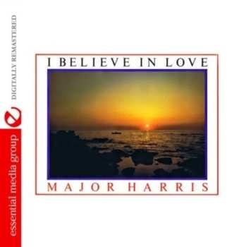 CD Major Harris: I Believe In Love