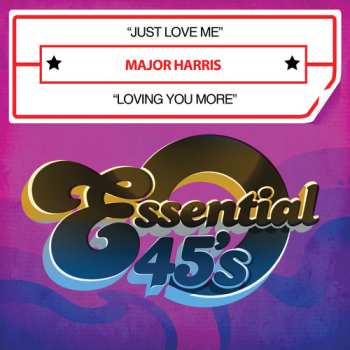 Album Major Harris: Just Love Me / Loving You More 