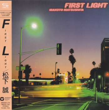 CD Makoto Matsushita: First Light LTD