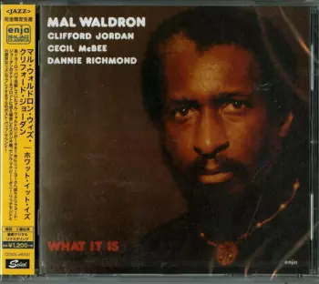 Mal Waldron: What It Is