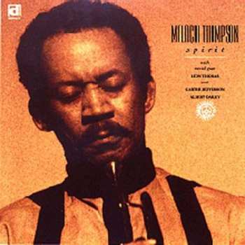 CD Malachi Thompson: Spirit