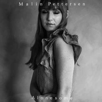 SP Malin Pettersen: Alonesome / Pause