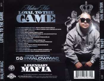 CD Malow Mac: Loyal To The Game