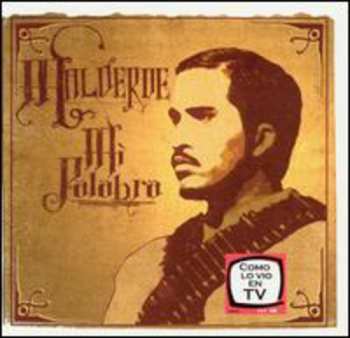 CD Malverde: Mi Palabra