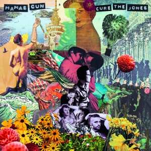 LP Mamas Gun: Cure The Jones