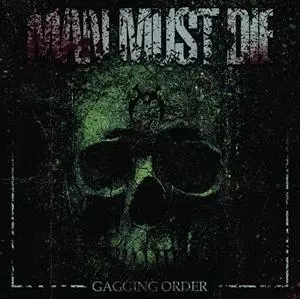 Man Must Die: Gagging Order