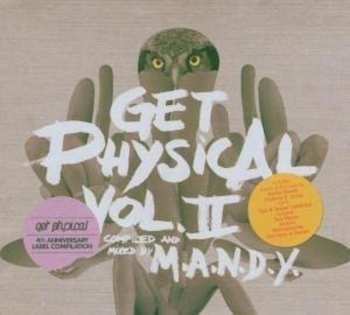 Album M.A.N.D.Y.: Get Physical Vol. II (4th Anniversary Label Compilation)