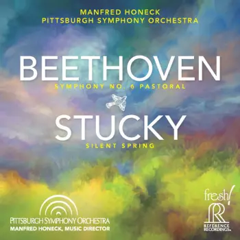Ludwig van Beethoven: Symphony No.6 / Silent Spring