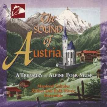 Album Ensemble Manfred Schuler: The Sound Of Austria A Tresury Of Alpine Folk Music