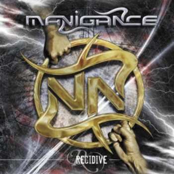 Album Manigance: Recidive