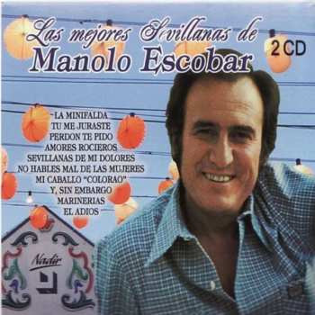 Album Manolo Escobar: Las Mejores Sevillanas De Manolo Escobar