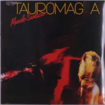 LP Manolo Sanlúcar: Tauromagia