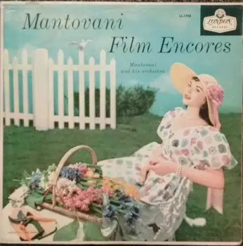 Mantovani And His Orchestra: Mantovani Film Encores
