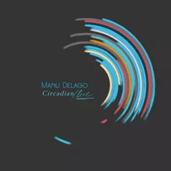 Manu Delago: Circadian Live