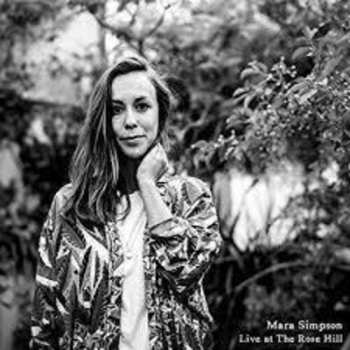 Album Mara Simpson: Live At The Rose Hill